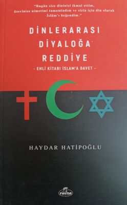Dinlerarasi Diyaloga Reddiye - 1