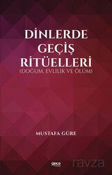 Dinlerde Geçiş Ritüelleri - Gece Kitaplığı