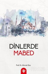 Dinlerde Mabed - Diyanet Vakfı Yayınları