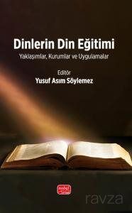 Dinlerin Din Eğitimi - 1