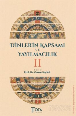 Dinlerin Kapsamı ve Yayılmacılık II - 1