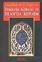 Dinlerin Kökeni ve İslam'da Reform - 1