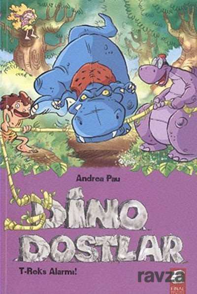 Dino Dostlar - T-Rek's Alarmı! - Final Kültür Sanat Yayınları