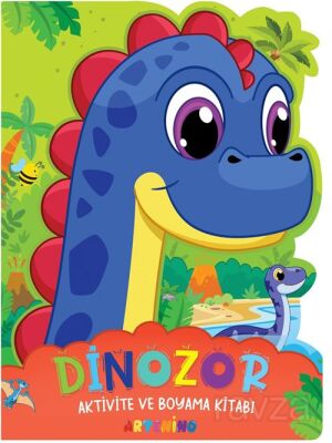 Dinozor / Aktivite ve Boyama Kitabı - 1