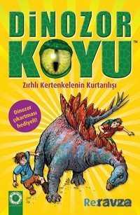 Dinozor Koyu 7 / Zırhlı Kertenkelenin Kurtarılışı - Artemis Yayınları
