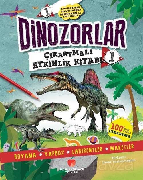 Dinozorlar Çıkartmalı Etkinlik Kitabı 1 - Sabri Ülker Vakfı Yayınları