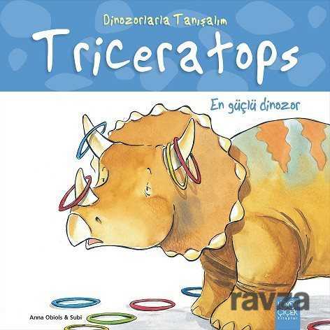 Dinozorlarla Tanışalım - Triceratops: En Güçlü Dinozor - 1