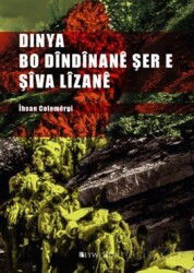 Dinya Bo Dîndînanê Şer E Şîva Lîzanê - Peywend