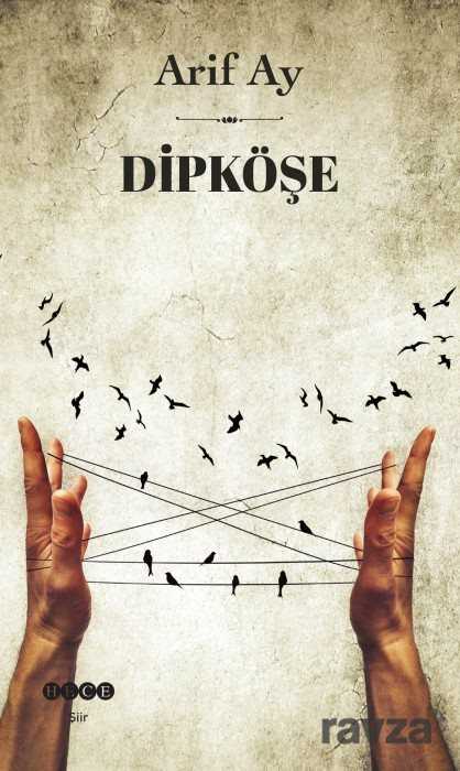 Dipköşe - Hece Yayınları