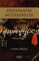 Diplomatik Müzakereler - 1