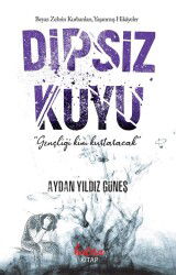Dipsiz Kuyu - Hatıra Kitap