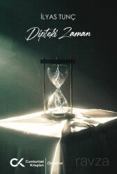 Dipteki Zaman - Cumhuriyet Kitapları