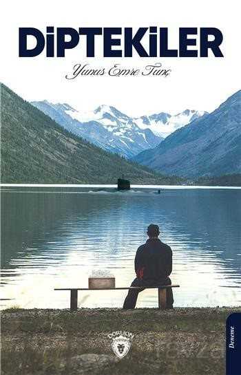 Diptekiler - Dorlion Yayınevi