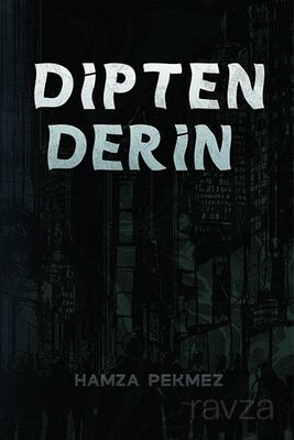 Dipten Derin - 1