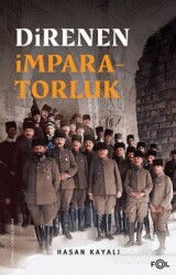 Direnen İmparatorluk - Fol Kitap