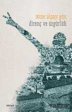 Direniş ve Özgürlük - Beyan Yayınları