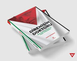 Direnisin Doktoru;Sehit Abdulaziz Rantisi’nin Hayati ve Mücadelesi - 2