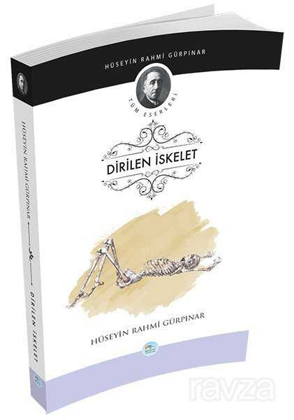 Dirilen İskelet - Maviçatı Yayınları