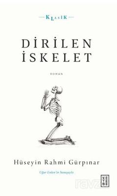 Dirilen İskelet - 1