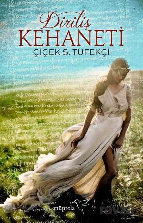 Diriliş Kehaneti - Müptela Yayınları