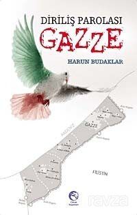 Diriliş Parolası Gazze - 1