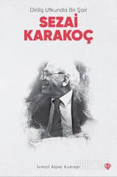 Diriliş Ufkunda Bir Şair Sezai Karakoç - Diyanet Vakfı Yayınları