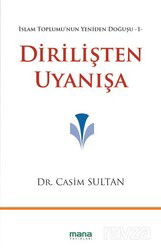 Dirilişten Uyanışa - Mana Yayınları