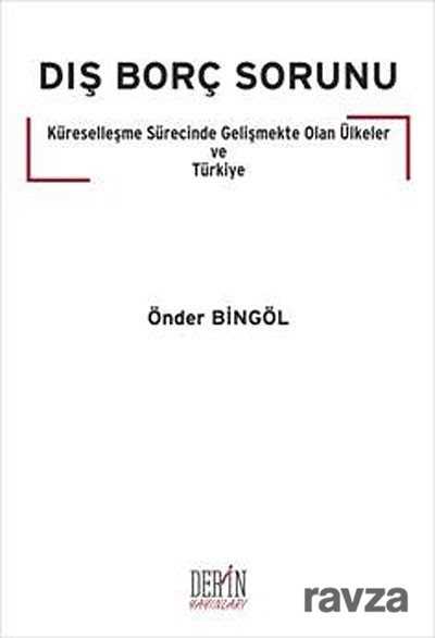 Dış Borç Sorunu - Derin Yayınları