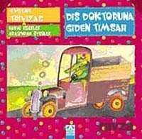 Diş Doktoruna Giden Timsah - Altın Kitaplar