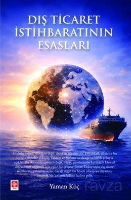 Dış Ticaret İstihbaratının Esasları - 1