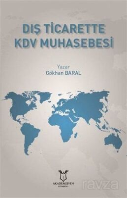 Dış Ticarette KDV Muhasebesi - 1