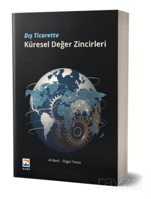 Dış Ticarette Küresel Değer Zincirleri - 1