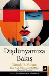 Dışdünyamıza Bakış - Beyaz Baykuş Yayınları