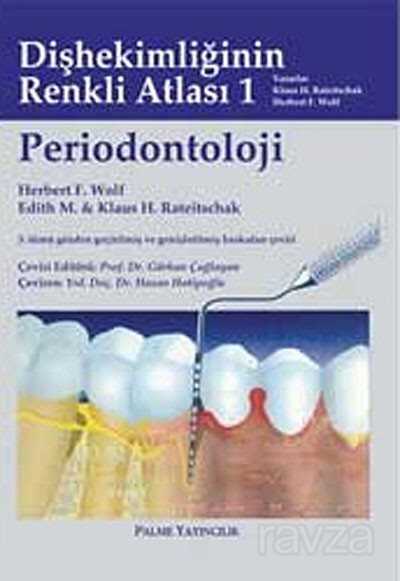 Dişhekimliğinin Renkli Atlası 1 - Periodontoloji - Palme Yayıncılık