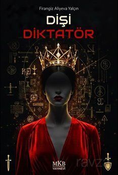 Dişi Diktatör - 1