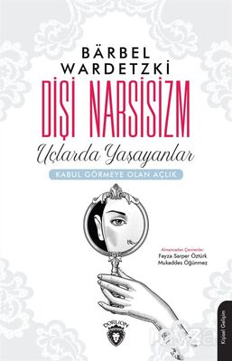 Dişi Narsisizm - 1