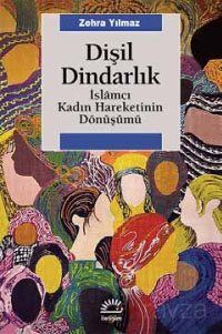 Dişil Dindarlık - 1