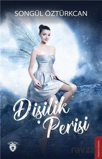 Dişilik Perisi - 1