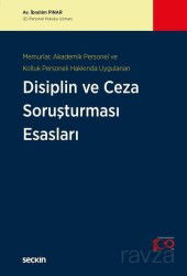 Disiplin ve Ceza Soruşturması Esasları - Seçkin Yayıncılık