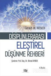 Disiplinlerarası Eleştirel Düşünme Rehberi - Anı Yayıncılık