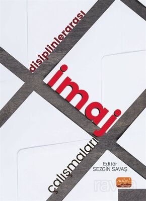 Disiplinlerarası İmaj Çalışmaları - 1