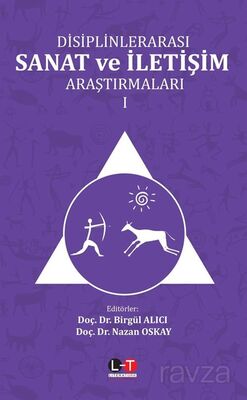 Disiplinlerarası Sanat Ve İletişim Araştırmaları 1 - 1