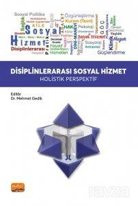 Disiplinlerarası Sosyal Hizmet - 1