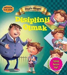 Disiplinli Olmak / Değerlere İlk Adım - Parıltı Yayıncılık