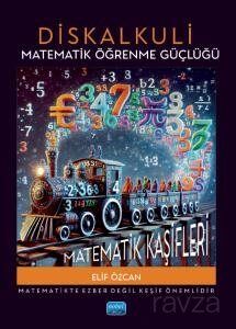 Diskalkuli Matematik Öğrenme Güçlüğü: Matematik Kaşifleri - 1