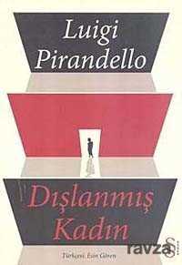 Dışlanmış Kadın - Everest Yayınları