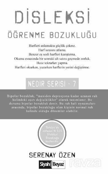 Disleksi Öğrenme Bozukluğu / Nedir Serisi - 7 - Siyah Beyaz Yayınları