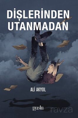 Dişlerinden Utanmadan - 1