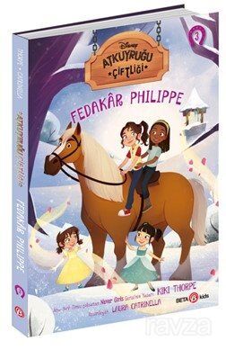 Disney Atkuyruğu Çiftliği Fedakar Philippe 3 - 1