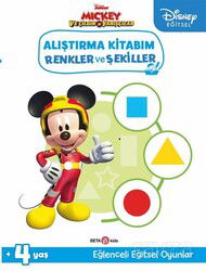 Disney Eğitsel Mickey ve Çılgın Yarışçılar Alıştırma Kitabım Renkler ve Şekiller - Beta Kids - Kampanya